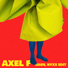 NYXX & NAUV - AXEL F (EDIT)