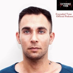 Extended Tone - Extended Tone Official Podcast #05