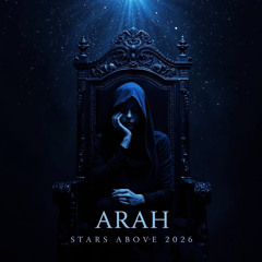 Arah - Stars Above 2026 [Free Download]