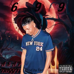 Asap Triggy - 699 (mastered).wav