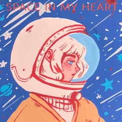 Space In My Heart