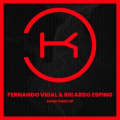 Ricardo Espino & Fernando Vidal -  Sometimes