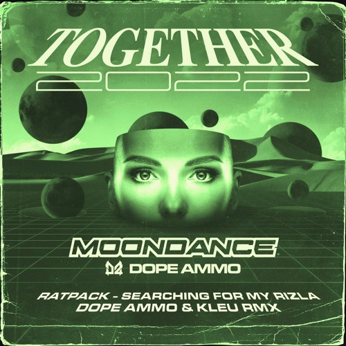 RatPack 'Searching For My Rizla' (Dope Ammo & Kleu Rmx) [Moondance / Dope Ammo]
