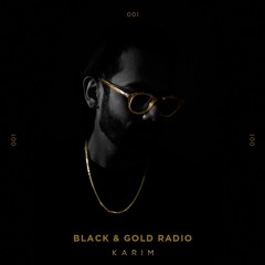 BLACK & GOLD RADIO 001