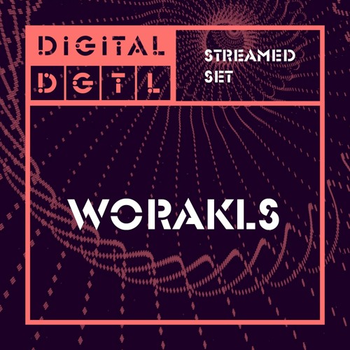 Worakls @ Digital DGTL 2020 12.04.2020