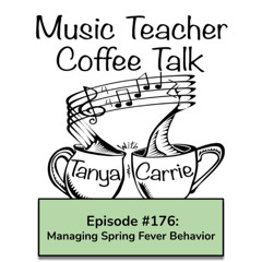 MTCT #176: Managing Spring Fever Behavior