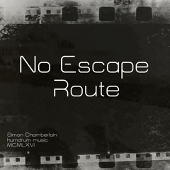 No Escape Route