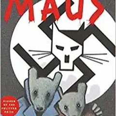 READ/DOWNLOAD%? The Complete Maus: A Survivor's Tale (Pantheon Graphic Library) FULL BOOK PDF & FULL