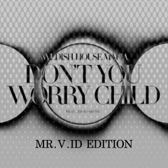 DYWC(MR.V.ID 3 AM Edit)