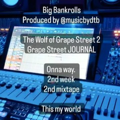 03 GREEDO - BIG BANKROLLS [UNRELEASED 2023] The Wolf Of Grape Street 2 LEAK Prod @musicbydtb