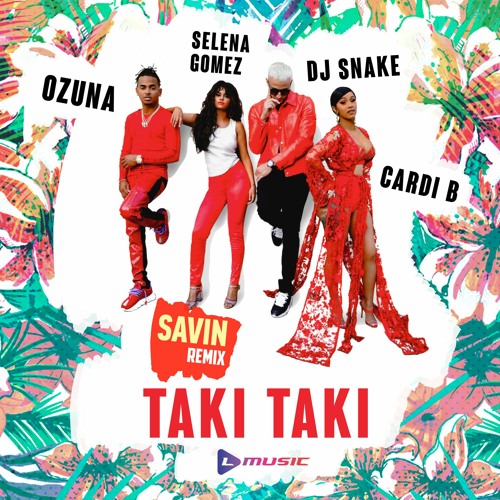 Stream Taki Taki - DJ Snake Ft. Selena Gomez, Ozuna & Cardi B by CONCERTS |  Listen online for free on SoundCloud