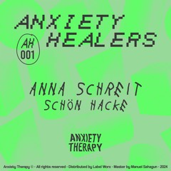 PREMIERE: Anna Schreit - Schön Hacke [Anxiety Therapy]