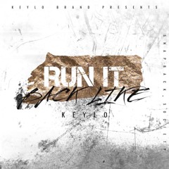 KEYLO - RUN IT BACK LIKE