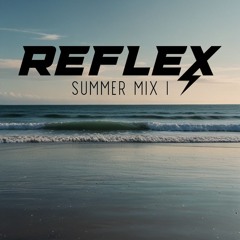 RFLX FM - Summer Edition 001