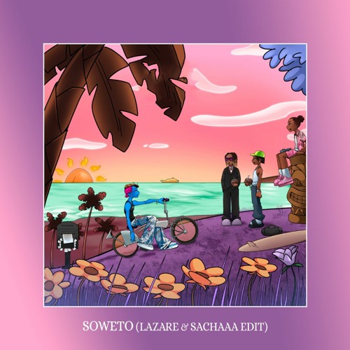 Soweto (Lazare & Sachaaa Retouch)