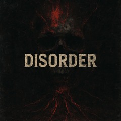 Disorder