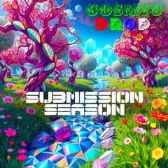 Cosmic Drop - Submission Season