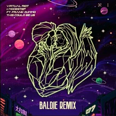 Virtual Riot & Modestep - This Could Be Us (feat. FRANK ZUMMO) [Baldie Remix] #DiscipleRemixComp2