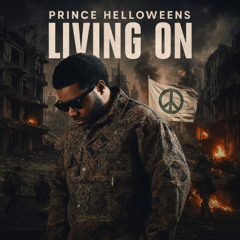 Prince Helloweens - Living On