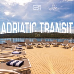 Adriatic Transit 2023 - Mixed by CURDIN
