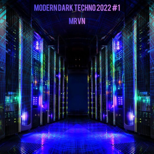 Modern Dark Techno Set 2022 #1