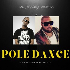 Pole Dance Feat Juicy J