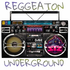 DJ SIZ REGGEATON UNDERGROUND 3O MIN MIX