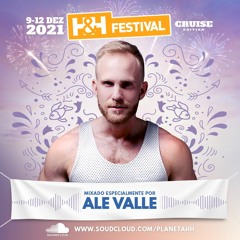 Ale Valle - H&H Festival 2021 (Cruise Edition)