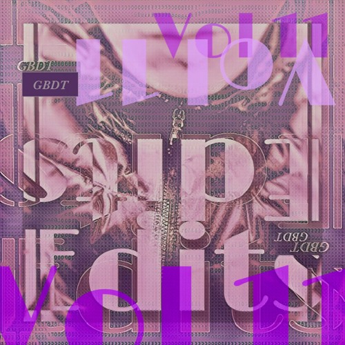 GBDT - Edits Vol11