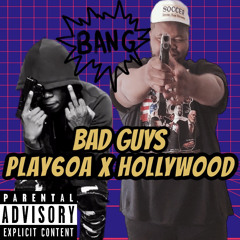 Bad Guys (feat. 6nb Hollywood)