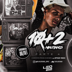 10+2 PARTE IV #ÉOÓDIO