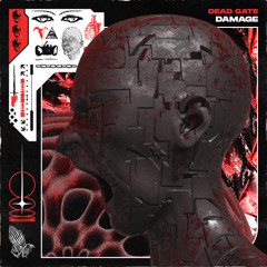 DEAD GATE - DAMAGE