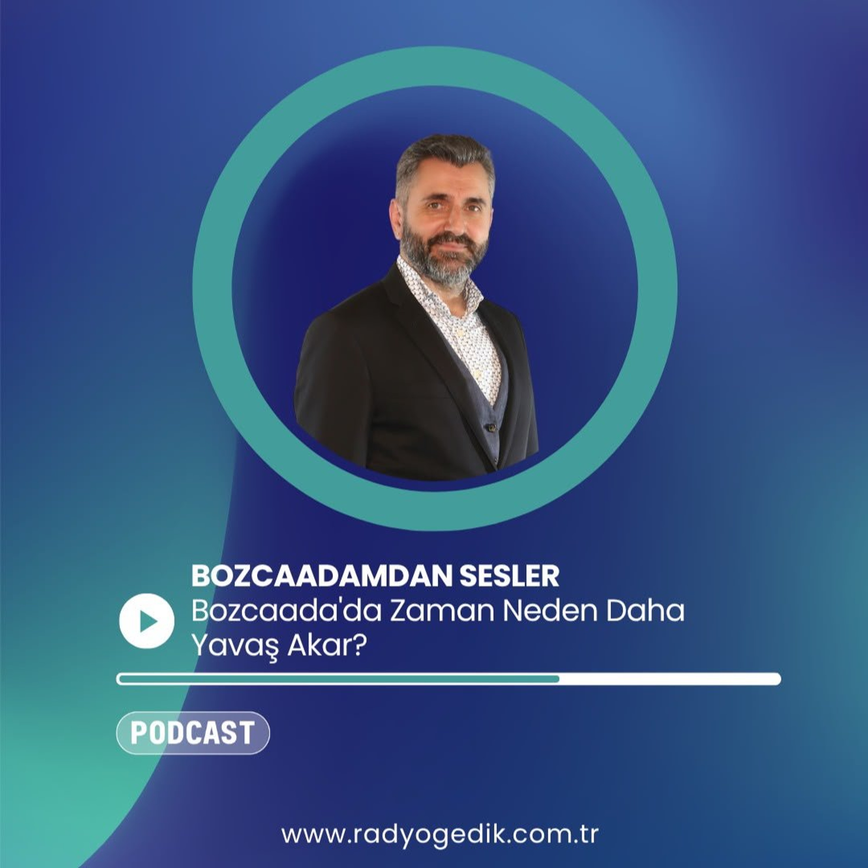 BOZCAADAMDAN SESLER - Bozcaadada Zaman Neden Daha Yavaş Akar? episode artwork