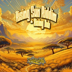 Rising Sun Riddim