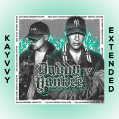 Bizarrap - Daddy Yankee  Bzrp Music Sessions #0/66 [KAYVVY EXTENDED]