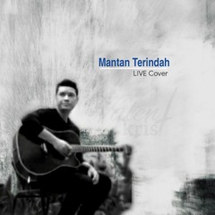 Mantan Terindah - Live Accoustic Cover