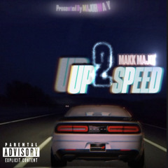 Up 2 Speed
