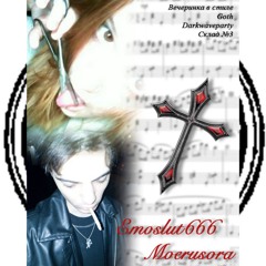 emoslut666 x moerusora 27/07/2024 mix by sashagoth3002 !!!