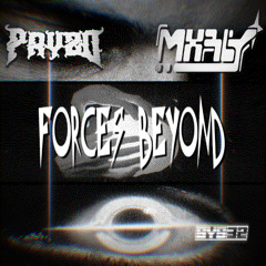 PRYZD X MXRLY - FORCES BEYOND [4K FREEBIE]