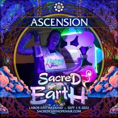 Ascension - Sacred Earth 2022