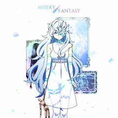 Misery Fantasy (w/ Eleanor Forte)
