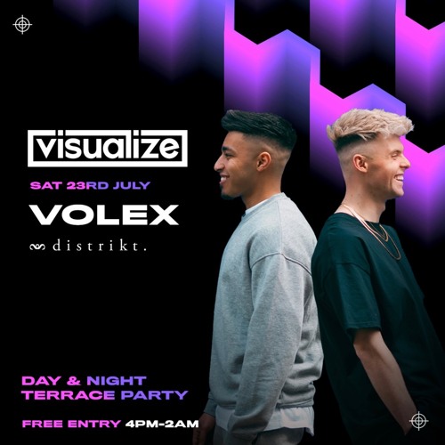 VOLEX - Visualize @ Distrikt Leeds // 23.07.22