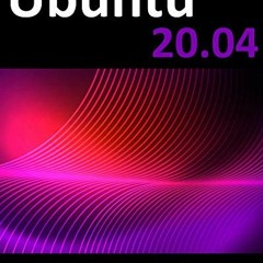 Open PDF Ubuntu 20.04 Essentials: A Guide to Ubuntu 20.04 Desktop and Server Editions by  Neil Smyth