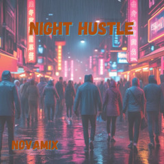 Night Hustle