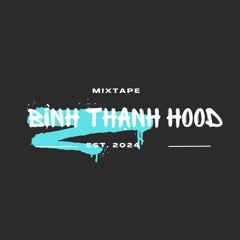 Bình Thạnh Hood mixtape#1: DAFFY