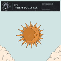 Where Souls Rest