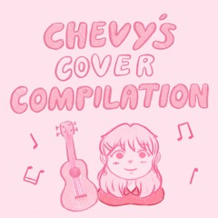 chevy's cover compilation