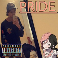 Pride (Prod. SRRY BEATS)