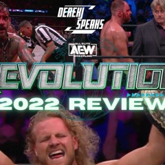 AEW Revolution 2022 Review | PAGE RETAINS, PUNK WINS & WILLIAM REGAL IS ALL ELITE!
