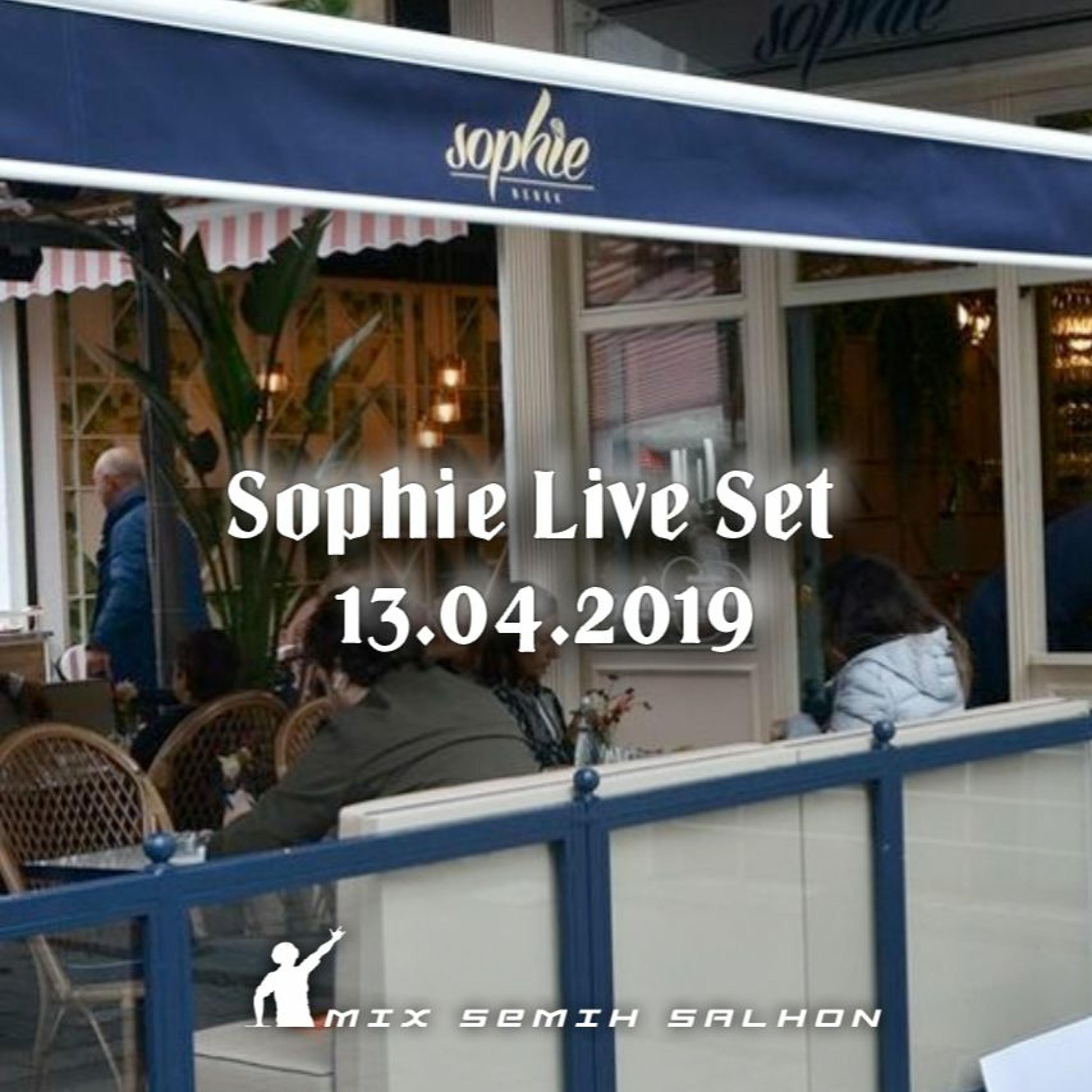 Sophie Live Set 13.04.2019